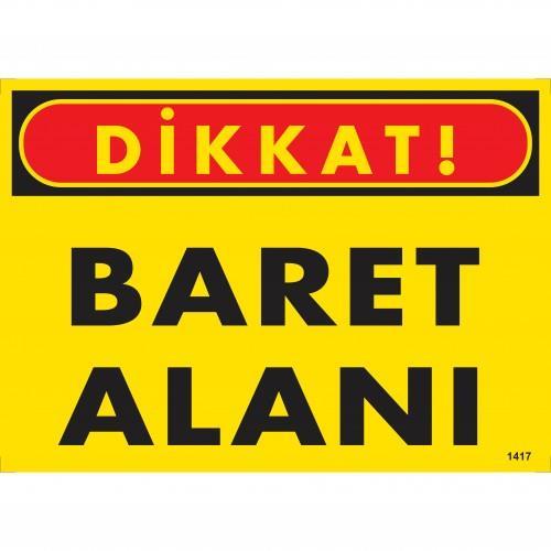 dikkat-baret-alani-uyari-levhasi-25x35-kod-1417-55378-1.jpg