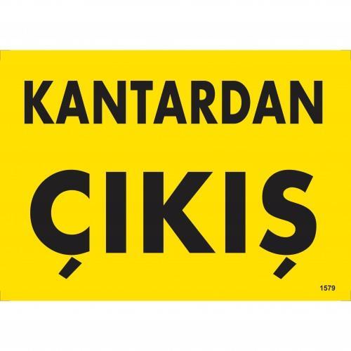 kantardan-cikis-uyari-levhasi-25x35-kod-1579-54740-1.jpg